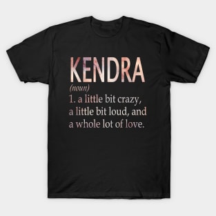 Kendra Girl Name Definition T-Shirt